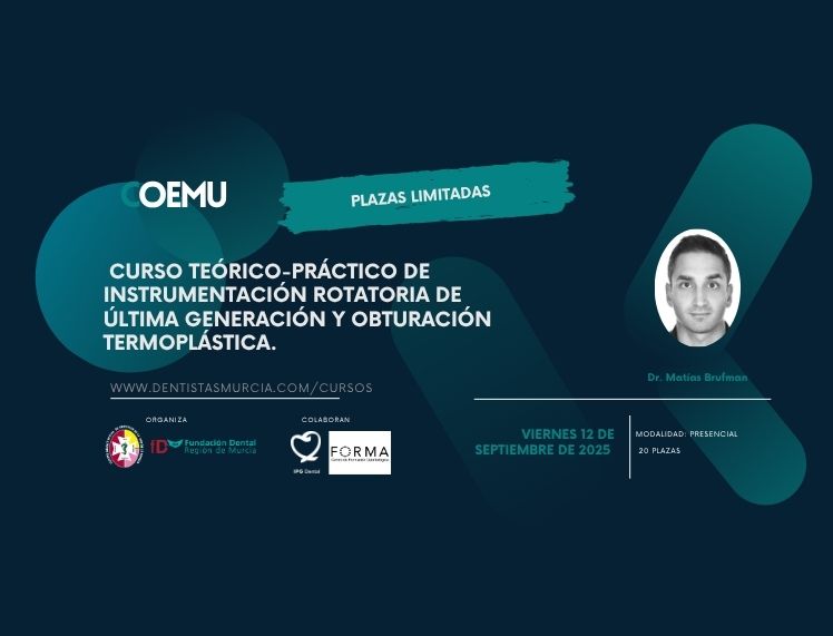 Curso teórico-práctico de Instrumentación rotatoria de última generación y obturación termoplástica