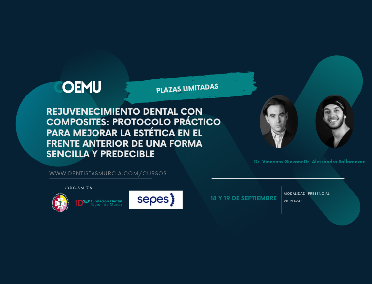 Curso Teórico-Práctico Rejuvenecimiento dental con composites: protocolo práctico para mejorar la estética en el frente anterior de una forma sencilla y predecible